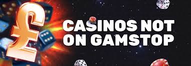 Discover Casinos Not on GamStop Your Guide to Alternative Gaming Options