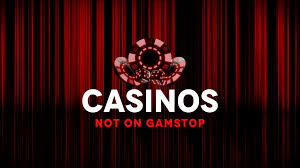 Discover Casinos Not on GamStop Your Guide to Alternative Gaming Options