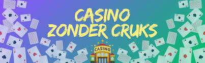 Ontdek de Voordelen van Online Casino's Zonder CRUKS -356112916